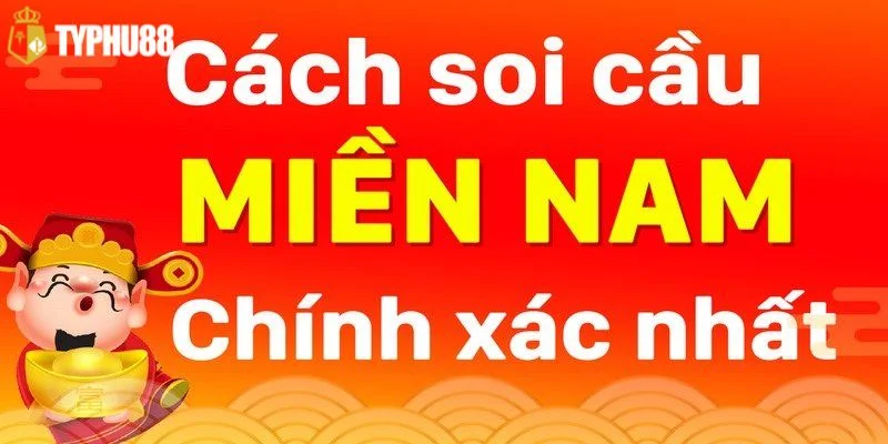 Cầu Lô Miền Nam Hôm Nay: Cập Nhật Số Đẹp Tại Typhu88