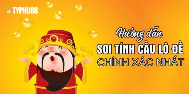 Soi Câu Lô Đề: 5+ Kỹ Thuật Bắt Cầu Chuẩn Mực Từ Cao Thủ