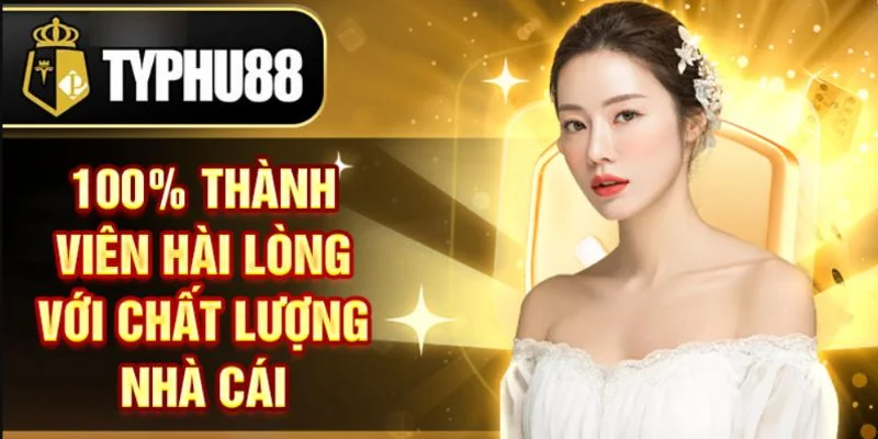 Sân chơi TYPHU88 luôn chứng minh giá trị thông qua hệ thống bảo mật.